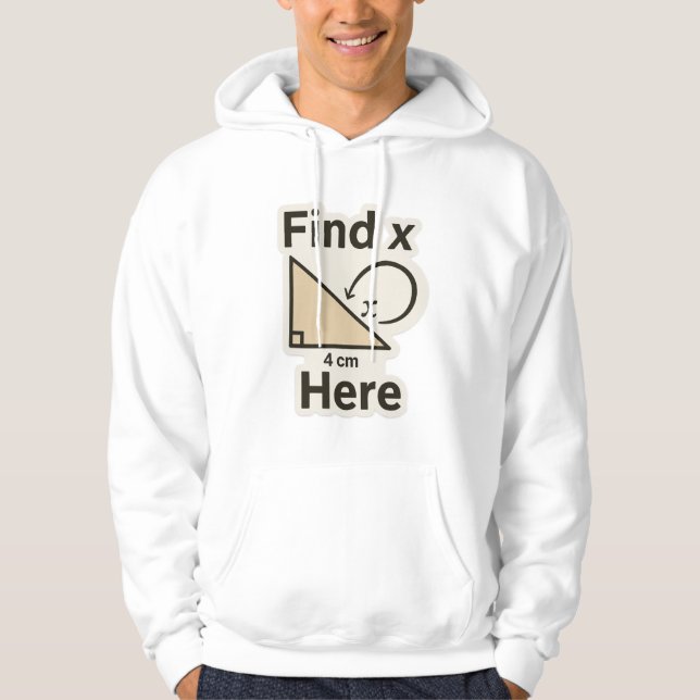 Veste À Capuche Trouver X Math Joke Sticker - Funny Geometry Pun (Devant)