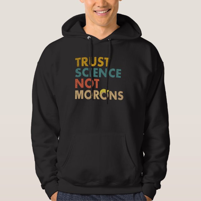 Veste À Capuche Trust Science Pas Morons Funky Science (Devant)
