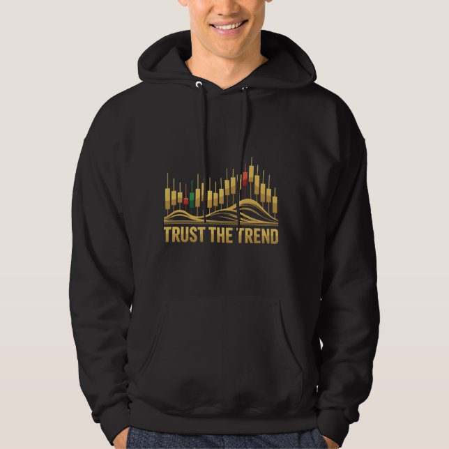 Veste À Capuche Trust the Trend – Mindset Tee for Traders (Devant)