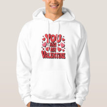 Tu es mon sweat-shirt de la Saint-Valentin