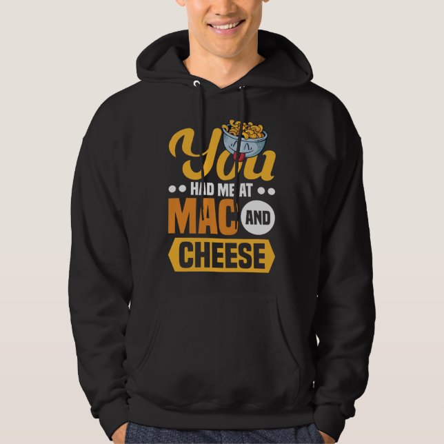 Veste À Capuche Tu M'as Eu Au Mac Et Fromage Macaroni Mac Et Chee (Devant)