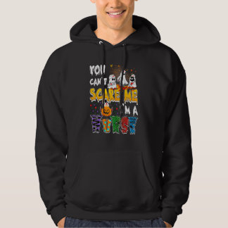 Veste À Capuche Tu ne peux pas m'effrayer, je suis une infirmière 