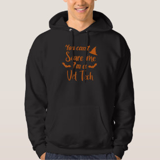 Veste À Capuche Tu ne peux pas m'effrayer, je suis une technicienn