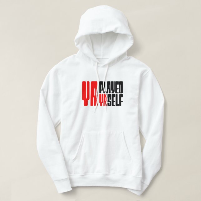 Veste À Capuche Tu t'es joué toi-même (Design devant)