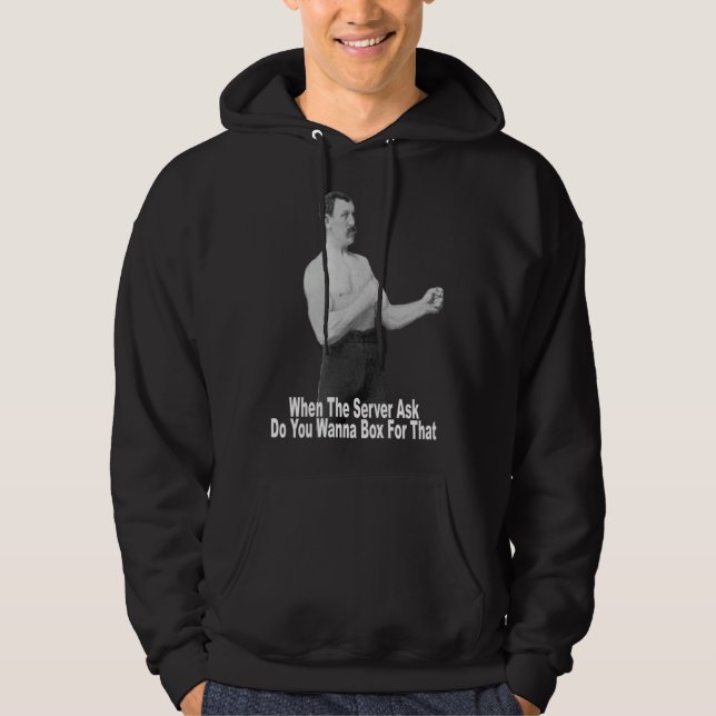 Veste À Capuche Tu Veux Boxer Pour Ça (Devant)