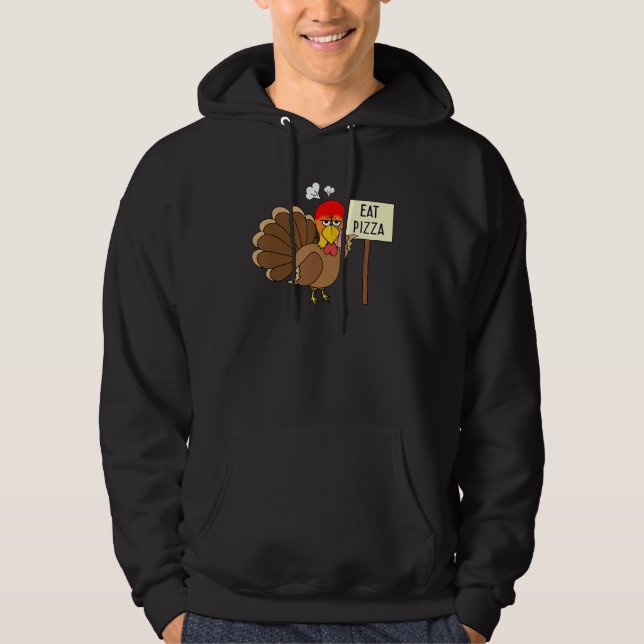 Veste À Capuche Turkey Eat Pizza Adult Vegan Kids  Thanksgiving Wo (Devant)