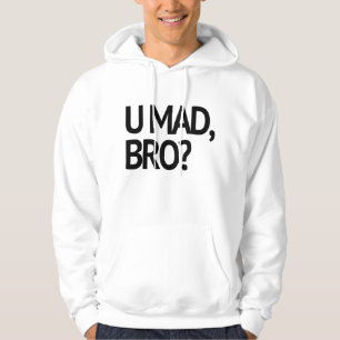 VESTE À CAPUCHE U FOU, BRO ? JE NE SUIS PAS MÊME FOU