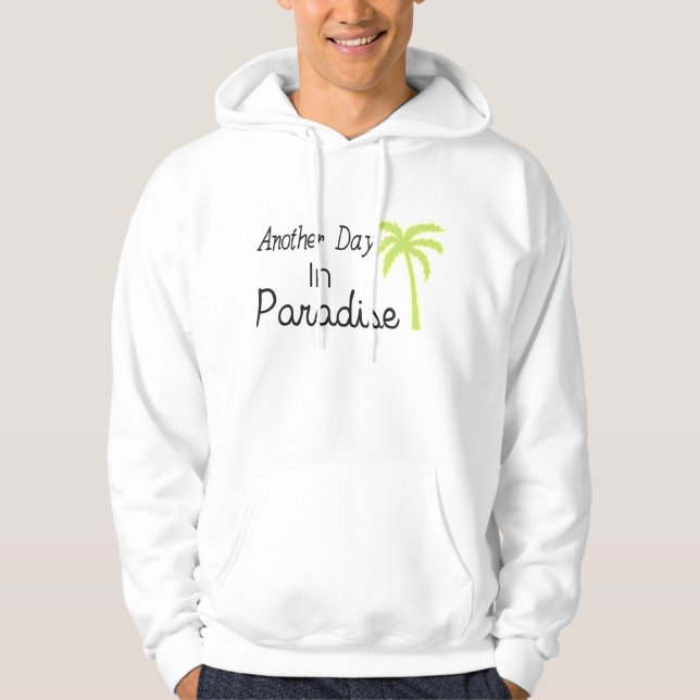 Veste À Capuche Un autre jour dans le paradis - citation (Devant)