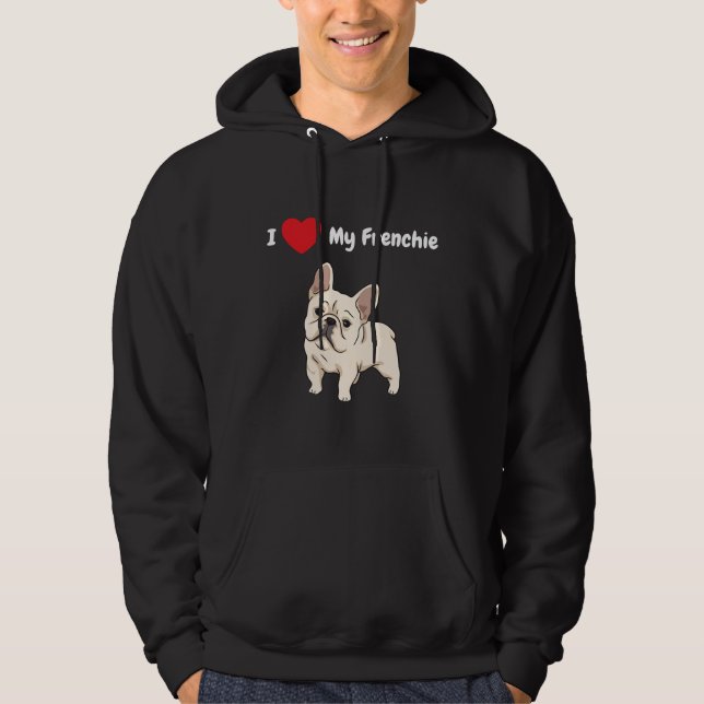 Veste À Capuche Un Grand J'Aime Mon Frenchie Pour Ce Chien De Fer  (Devant)
