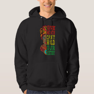 Veste À Capuche Un mois ne peut pas tenir notre fierté de l'histoi