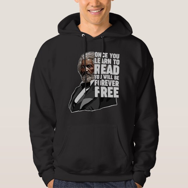 Veste À Capuche Une fois que vous apprenez à lire Frederick Dougla (Devant)
