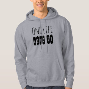 Veste À Capuche Une vie, vivez-la slogan motivationnel