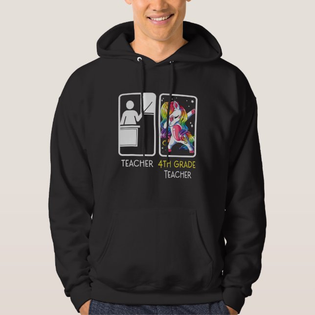 Veste À Capuche Unicorn Dabbing Enseignant 4e année Retour T (Devant)