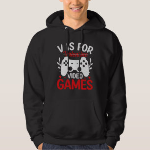 Veste À Capuche V est pour Jeux Vidéos avec Valentine Crossing Out