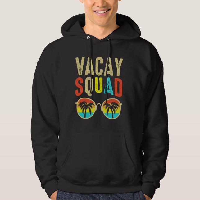Veste À Capuche Vacay Squad Funny Beach Vacances été Famille Mat (Devant)