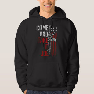 Veste À Capuche Venez Le Prendre Joe Propriétaire Des Droits D'Arm