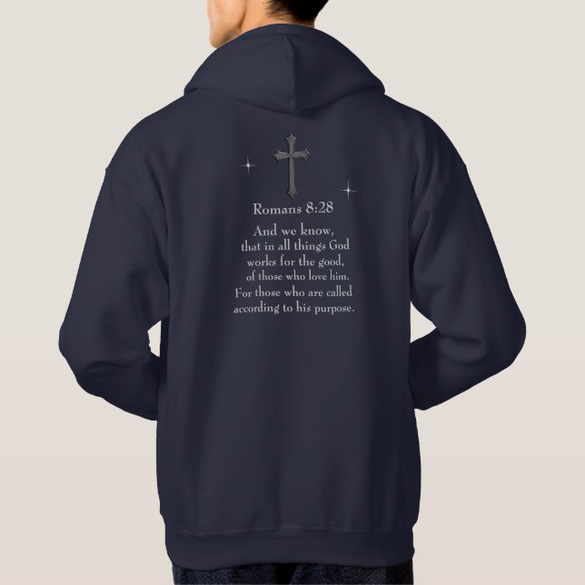 Veste À Capuche verset biblique chrétien Romains 8:28 (Dos)