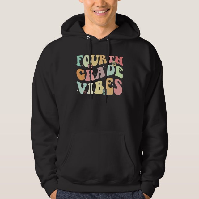 Veste À Capuche Vibes de quatrième année  Équipe de 4e année Rétro (Devant)
