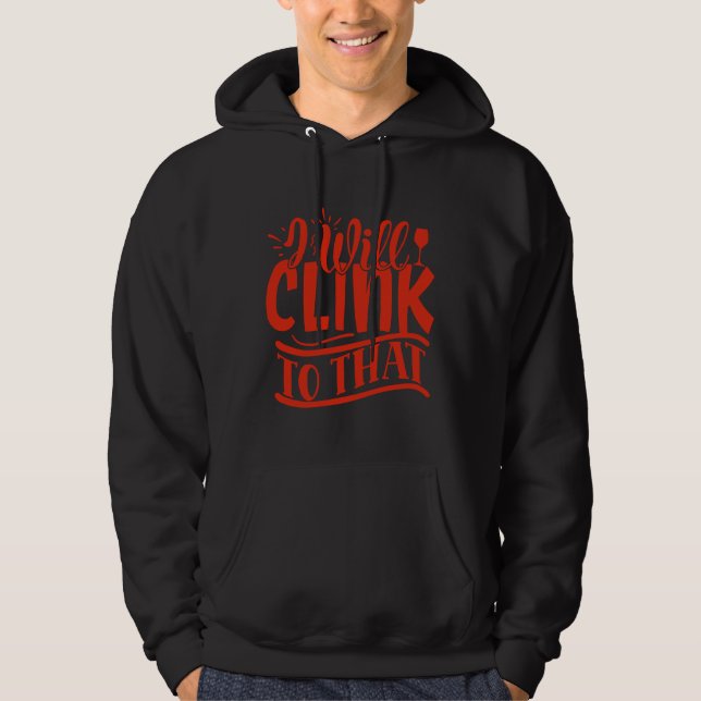 Veste À Capuche Vin Je Vais Clien À Cela Pour Vin (Devant)