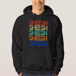 Veste À Capuche Vintage Sheesh Retro Mème adolescent Bussin' Gen Z