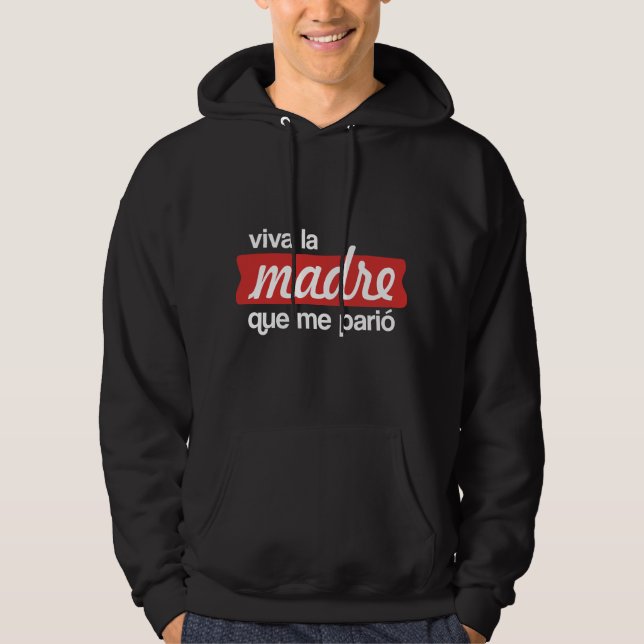 Veste À Capuche Viva la madre que me parió (Devant)