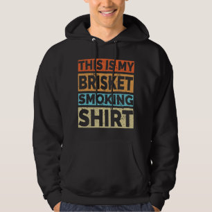 Veste À Capuche Voici Ma Chemise Fumeur Brisket - Drôle Barbecue P