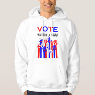 Veste À Capuche Votez ! Ta voix compte ! Des mains patriotiques