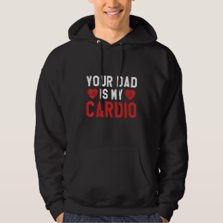 Veste À Capuche Votre papa est mon Cardio Fatheru2019s Day Men Fem
