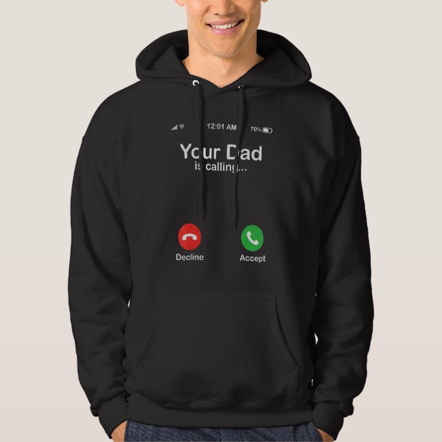 Veste À Capuche Votre père appelle Décliner ou accepter Joyeux Pèr (Devant)