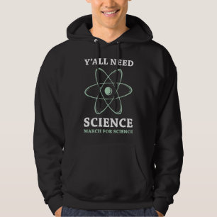 Veste À Capuche Vous avez besoin de science