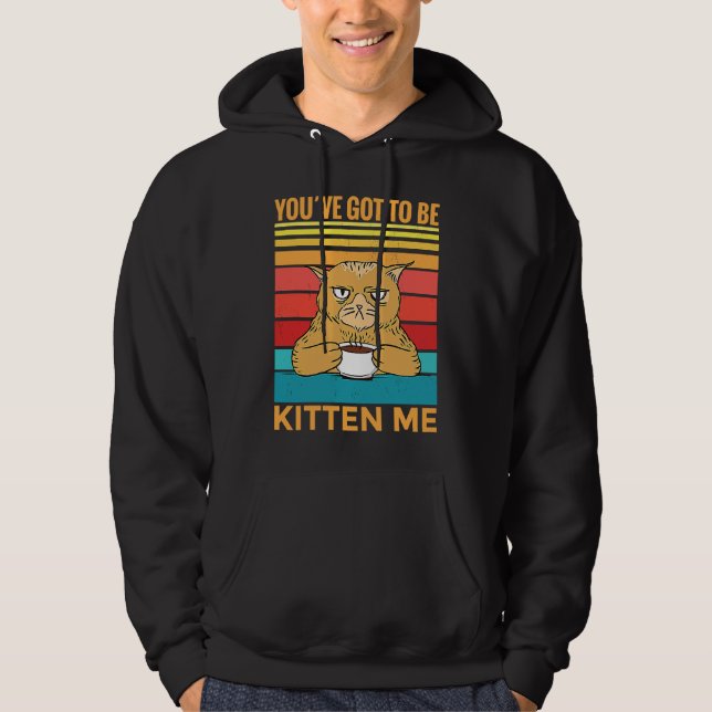 Veste À Capuche Vous devez être en train de me kiffer  I  Chat (Devant)