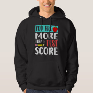Veste À Capuche Vous Êtes Plus Qu'Un Test Score Enseignant Jour Te