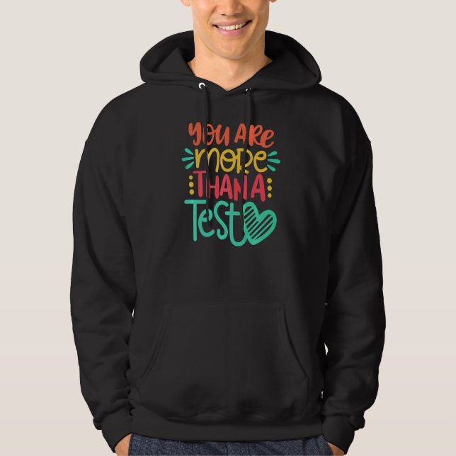 Veste À Capuche Vous Êtes Plus Qu'Un Test Test Tester Tester Teste (Devant)