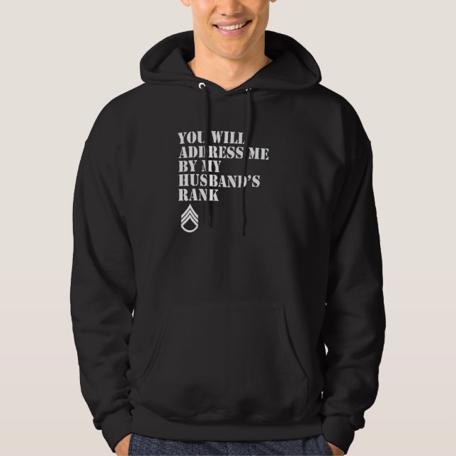 Veste À Capuche Vous M'Adresserez Par Le Grade De Mon Mari (Devant)
