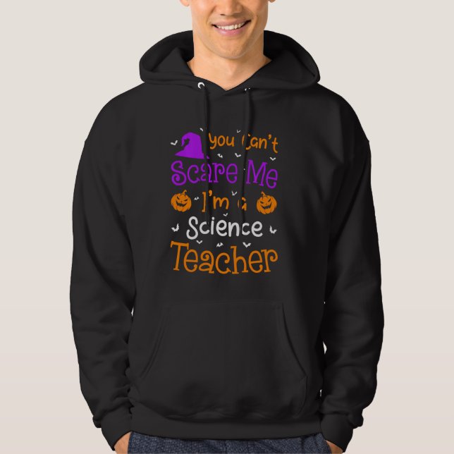 Veste À Capuche Vous ne pouvez pas me faire peur Drôle professeur  (Devant)