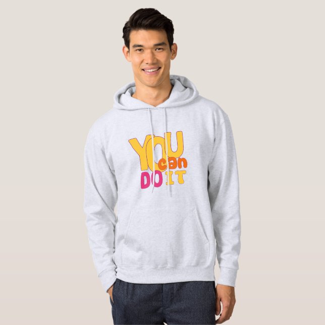 Veste À Capuche Vous Pouvez Le Faire (Devant entier)