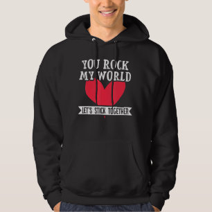 Veste À Capuche Vous Rock Mon Monde, Restons Ensemble Valentines