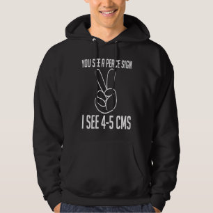 Veste À Capuche Vous voyez un signe de paix, je vois 4 5 CMS Doula