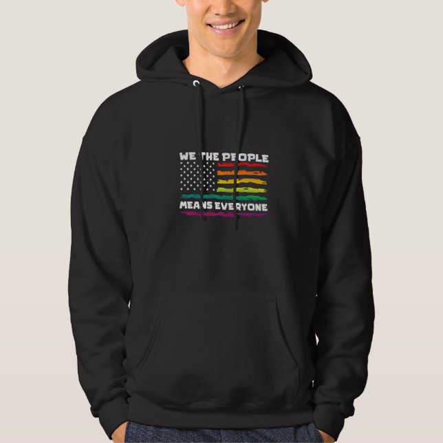 Veste À Capuche We The People Means Everything LGBTQIA+ Gay Pride  (Devant)