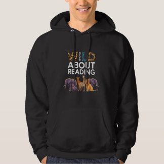 Veste À Capuche Wild About Reading Books Reader Lover Bookworm Lib