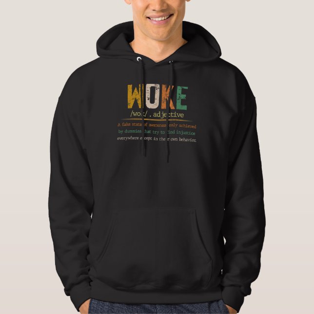 Veste À Capuche Woke Funny Définition Drôle Citation (Devant)