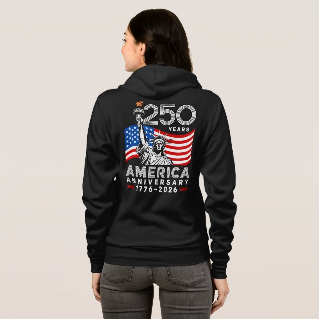 Veste À Capuche Women's Happy 250th Anniversary America  (Dos entier)