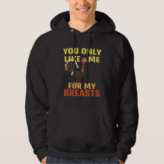 Veste À Capuche You like me only because of my breasts