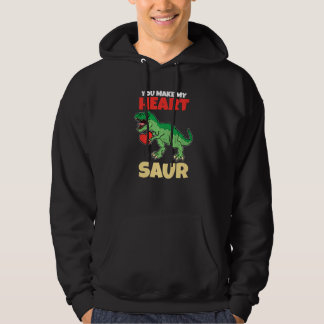 Veste À Capuche You Make My Heart Saur Valentines Day  Dinosaur Re