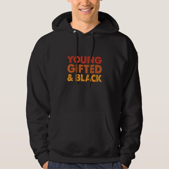 Veste À Capuche Young Gifted And Black History Month Afro Melanin  (Devant)