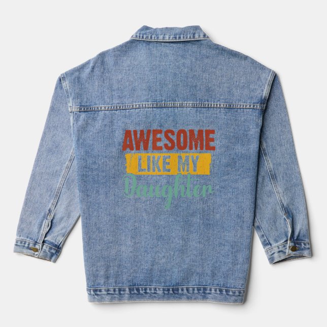 Veste En Jean Awome Comme Ma Fille 1 (Verso)