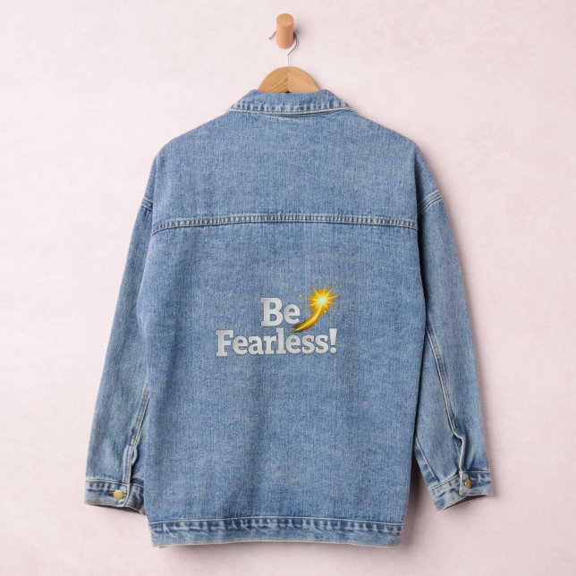 Veste En Jean Be Fearless Inspirational Women’s Denim Jacket  (Hangar)