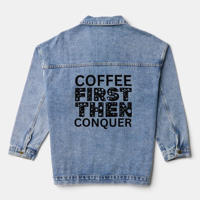 Veste En Jean Café D'Abord, Puis Conquérir (Verso)