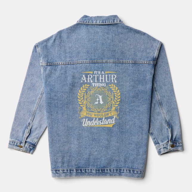 Veste En Jean C'est une chose Arthur que tu ne pouvais pas compr (Verso)