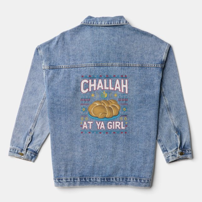 Veste En Jean Challah Sur Ya Girl Funny Hanoukka Food Chanukah (Verso)